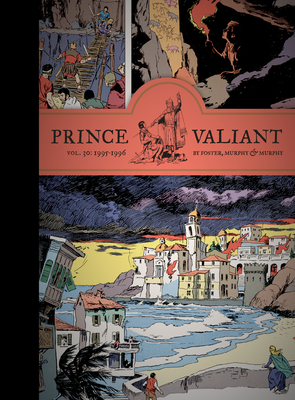 Prince Valiant Vol. 30: 1995-1996 - Hal Foster