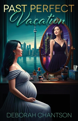 Past Perfect Vacation - Deborah Chantson