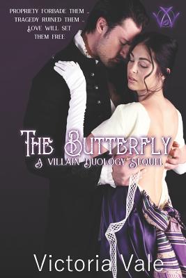 The Butterfly: A Villain Duology Sequel - Victoria Vale