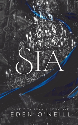 Sia - Eden O'neill