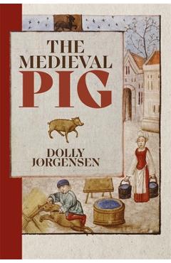 Poza produsului The Medieval Pig - Dolly Jørgensen