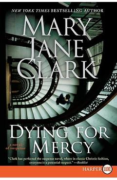 Poza produsului Dying for Mercy LP - Mary Jane Clark