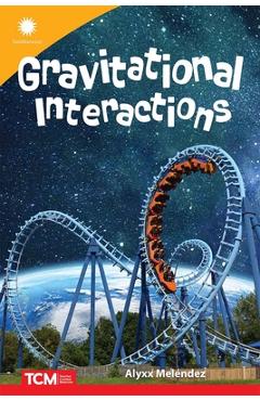 Coperta cărții 'Gravitational Interactions - Alyxx Melendez'