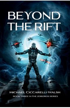 Coperta cărții 'Beyond the Rift: Book 3 in the Zoboros Series - Michael Ciccarelli-walsh'