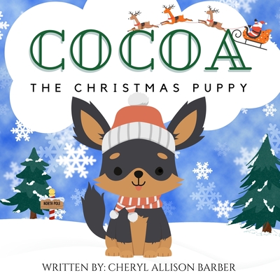 Cocoa The Christmas Puppy - Cheryl Allison Barber