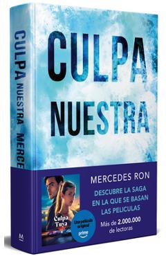 Poza produsului Culpa Nuestra (Edicion Especial) / Our Fault (Special Edition) - Mercedes Ron