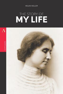 The Story of my Life - Helen Keller