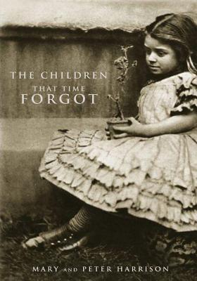The Children That Time Forgot - Mary Harrison