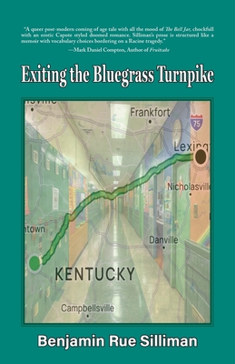 Exiting the Bluegrass Turnpike - Benjamin Silliman
