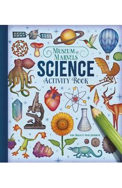 Coperta cărții 'Museum of Marvels: Science Activity Book - Lisa Regan'