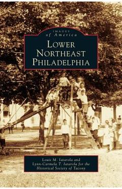 Coperta cărții 'Lower Northeast Philadelphia - Louis M. Latarola'