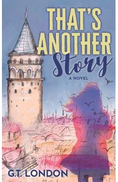 Poza produsului That's Another Story - G. T. London
