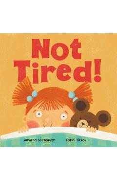 Poza produsului Not Tired! - Sumana Seeboruth