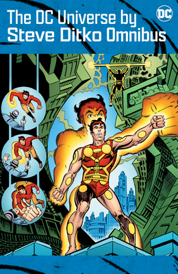 The DC Universe by Steve Ditko Omnibus - Paul Levitz