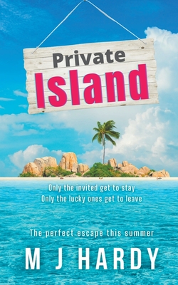 Private Island - M. J. Hardy