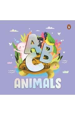 Poza produsului ABC Animals: An Engaging Illustrated Board Book Discover A to Z Animals for Kids, Toddlers Book for 3+ [Penguin Early Learning Series] - Penguin Books