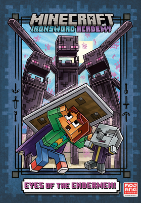 Eyes of the Endermen! (Minecraft Ironsword Academy #4) - Caleb Zane Huett