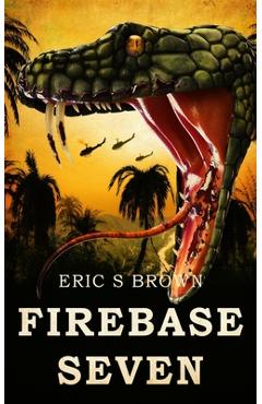 Coperta cărții 'Firebase Seven - Eric S. Brown'