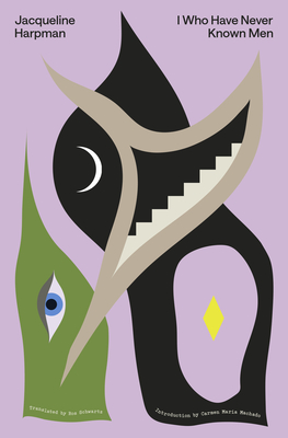 I Who Have Never Known Men: Anniversary Edition - 