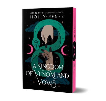 A Kingdom of Venom and Vows (Deluxe Edition) - Holly Renee