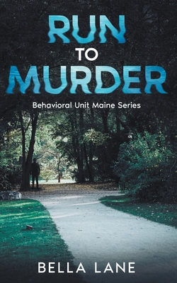 Run to Murder - Bella Lane
