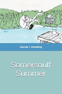 Somersault Summer - Julie Y. Abrams