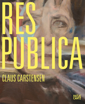 Res Publica: Art as a Public Affair - Claus Carstensen