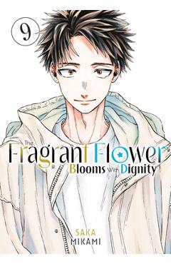 Poza produsului The Fragrant Flower Blooms with Dignity 9 - Saka Mikami
