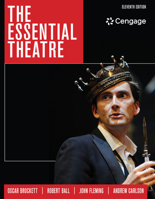 The Essential Theatre - Oscar Brockett