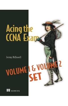 Coperta cărții 'Acing the CCNA Exam Volumes 1 & 2 - Jeremy Mcdowell'