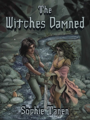 The Witches Damned - Sophie Tanen