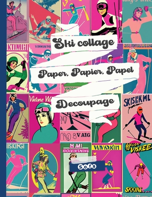 Vintage Ski Art Collage Decoupage paper - 