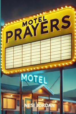 Motel Prayers - 