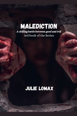 Malediction - Julie Lomax