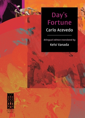 Day's Fortune / Fortuna del Día - Carlo Acevedo