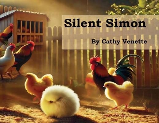 Silent Simon - Cathy A. Venette