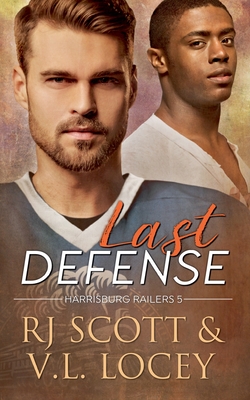 Coperta cărții 'Last Defense - Rj Scott'