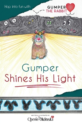 Gumper Shines His Light - Cherie Okonski