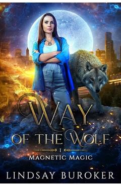 Coperta cărții 'Way of the Wolf - Lindsay Buroker'