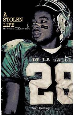 Coperta cărții 'A Stolen Life: The Terrance TK Kelly Story - Sam Herting'
