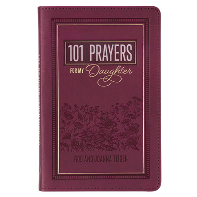 Gift Book 101 Prayers for My Daughter Faux Leather - 