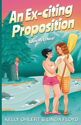 An Ex-citing Proposition - Kelly Ohlert
