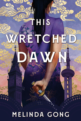 This Wretched Dawn - Melinda Gong