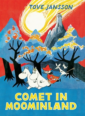 Comet in Moominland - Tove Jansson