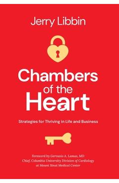 Coperta cărții 'Chambers of the Heart: Strategies for Thriving in Life and Business - Jerry Libbin'