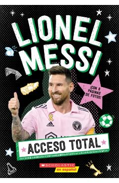 Lionel Messi: All Access (Spanish Edition) -