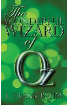 Coperta cărții 'The Wonderful Wizard of Oz - L. Frank Baum'