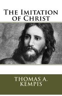 Poza produsului The Imitation of Christ - Thomas A. Kempis