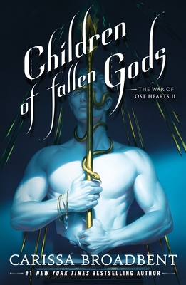Children of Fallen Gods - Carissa Broadbent