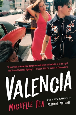 Valencia - Michelle Tea